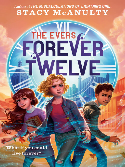 Title details for Forever Twelve by Stacy McAnulty - Wait list